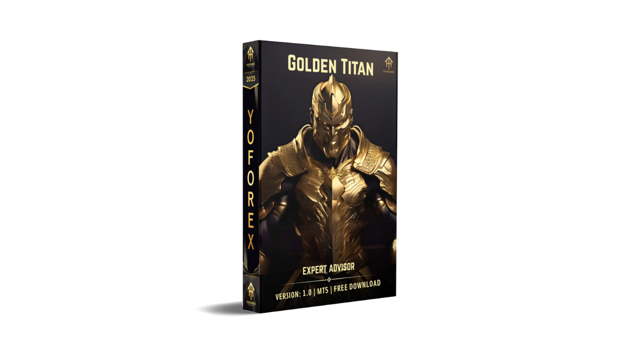 Golden Titan EA V1.0 – Your Ultimate Ally in Forex Trading - FREE DOWNLOAD